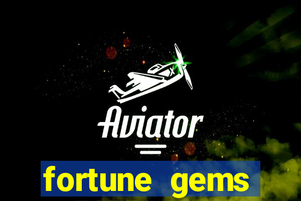 fortune gems horario pagante